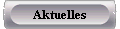  Aktuelles 